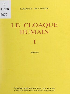 cover image of Le cloaque humain (1)